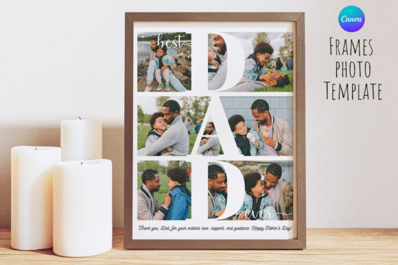 Download Best Dad Ever Photo Frame Canva Template - Premium Resources